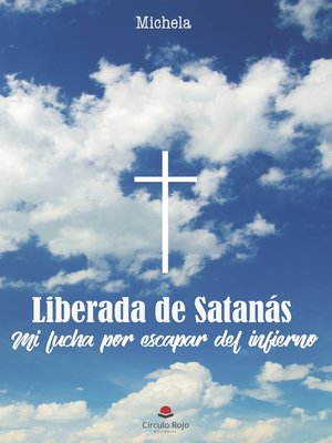 cover image of Liberada de Satanás